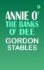 Annie o' the Banks o' Dee