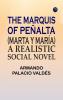 THE MARQUIS OF PEÑALTA (MARTA Y MARÍA): A REALISTIC SOCIAL NOVEL