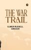 The War Trail