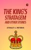 The King's Stratagem and Other Stories