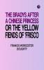 The Bradys After a Chinese Princess Or The Yellow Fiends of 'Frisco