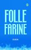 Folle-Farine