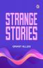 Strange Stories