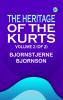 The Heritage of the Kurts Volume 2 (of 2)