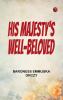 His Majesty's Well-Beloved