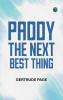 Paddy-The-Next-Best-Thing