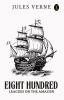 Eight Hundred Leagues On The Amazon