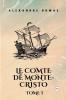Le Comte de Monte-Cristo Tome I (French Edition)