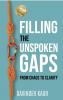 Filling the Unspoken Gaps: From Chaos to Clarity