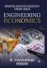 Engineering Economics - Empowering Engineering decisions withEconomic Insights
