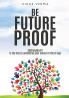 Be Future Proof