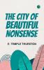 The City of Beautiful Nonsense