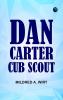 Dan Carter-- Cub Scout