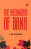 THE KADAMBARI OF BANA