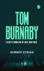Tom Burnaby  A Story of Uganda and the Great Congo Forest