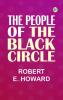 The People of the Black Circle