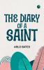 The Diary of a Saint