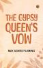 The Gypsy Queen's Vow