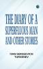 The Diary of a Superfluous Man and Other Stories