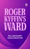 Roger Kyffin's Ward