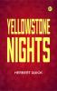 Yellowstone Nights