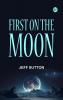 First on the Moon