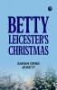 Betty Leicester's Christmas