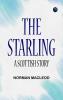 The Starling  A Scottish Story