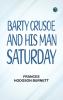Barty Crusoe and His Man Saturday