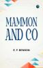 Mammon and Co
