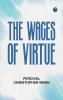 The Wages of Virtue
