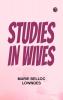 Studies in Wives