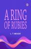 A Ring of Rubies