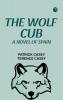 The Wolf Cub  A Novel of Spain
