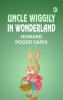 Uncle Wiggily in Wonderland