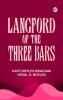 Langford of the Three Bars