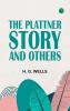 The Plattner Story and Others
