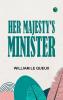 Her Majesty's Minister