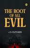 The Root of All Evil
