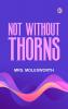 Not Without Thorns