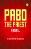 Pabo the Priest  A Novel