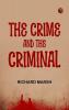 The Crime and the Criminal