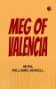 Meg of Valencia