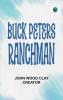Buck Peters Ranchman