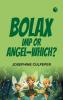 Bolax Imp or Angel—Which?