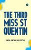 The Third Miss St Quentin