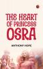 The Heart of Princess Osra
