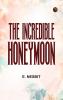 The Incredible Honeymoon