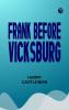 Frank Before Vicksburg
