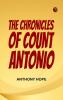 The Chronicles of Count Antonio